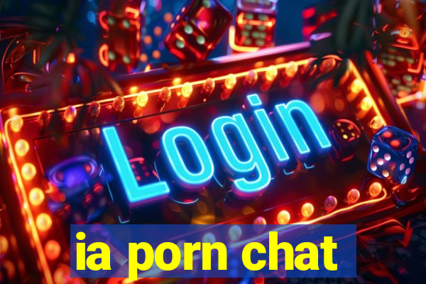 ia porn chat